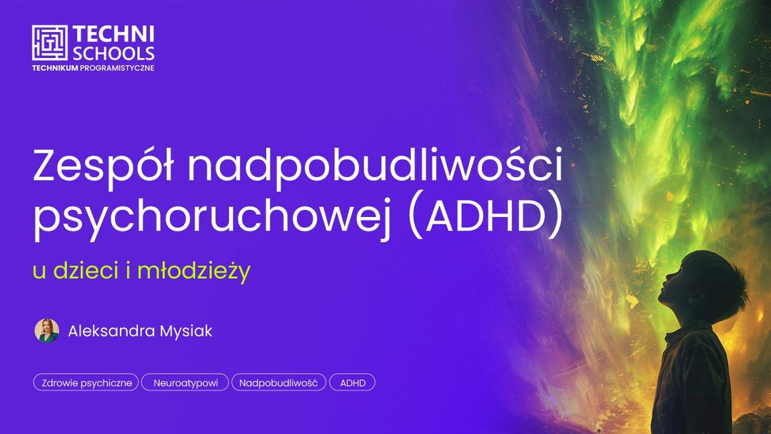 adhd-czesc-pierwsza